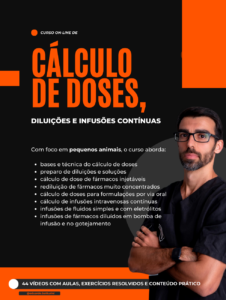 Curso de cálculo de doses, diluições e infusões contínuas